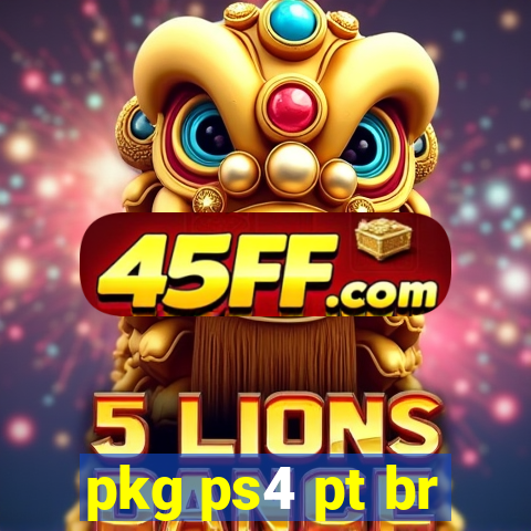 pkg ps4 pt br